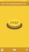 PPAP Pen Pineapple Prank स्क्रीनशॉट 1