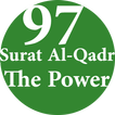 Surah Al-Qadr (The Power, 97)