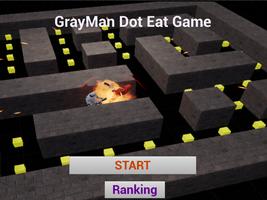 GrayMan Dot Eat Game 海报