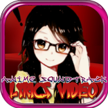SOUNDTRACK ANIME VIDEO LYRICS