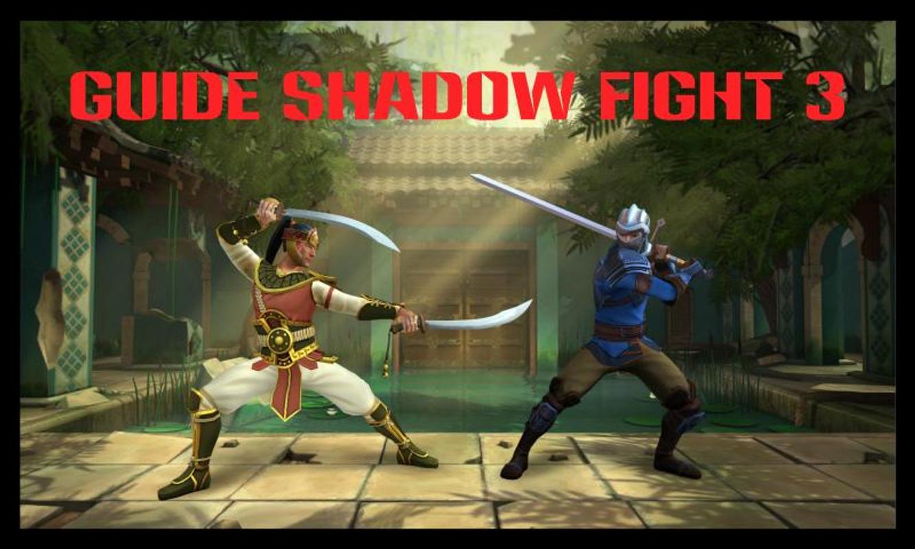 android 用の guide shadow fight 3 apk をダウンロード