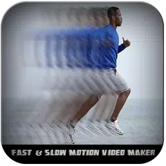 Fast & Slow Motion Video Maker APK download