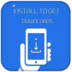 Install to Get Downloads