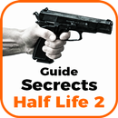 Guide Secrets Half-Life 2 APK