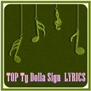 TOP Ty Dolla Sign  LYRICS APK