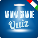 Ariana Grande Quiz in italiano APK