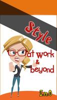 Style at Work and Beyond for U पोस्टर