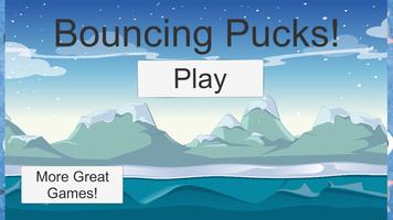 Bouncing Pucks Plakat