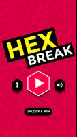 Hex Break Affiche