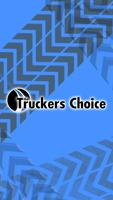 Poster Truckers Choice