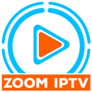 Zoom IPTV APK
