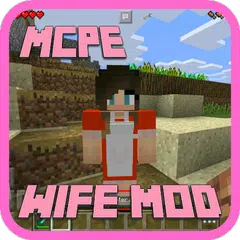 Wife Mod for MCPE