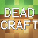Deadcraft: Zombie Survival APK