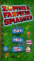 Zombie Smasher Bauern Plakat