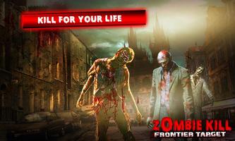 Zombie Kill Frontier Target Ekran Görüntüsü 1