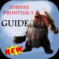 New Guide for Zombie Frontier3 تصوير الشاشة 2