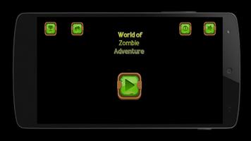 World of Zombie Adventure スクリーンショット 1