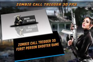 appel de zombie déclencher jeu 3D FPS Affiche