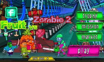 Fruit vs Zombie 2 poster