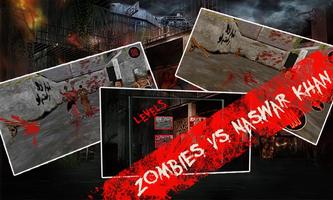 Zombies VS Naswar Khan poster