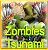 Tips For Zombies Tsunami تصوير الشاشة 1