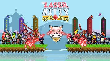 Laser Kitty Pow Pow Affiche