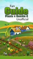 Fan Guide Plants V Zombie 2 Affiche