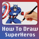 How to draw superheros 2017 APK