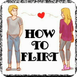 How to flirt easily and fall in love