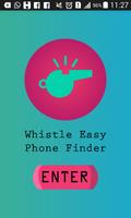 Whistle Easy Phone Finder poster
