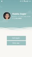 Fake Call from Maddie Ziegler ภาพหน้าจอ 3