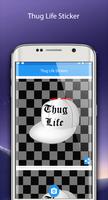 Thug Life Picture sticker Maker Photo Editor Memes 海报