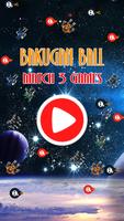 Bakugan Ball Match 3 Games ポスター