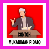 CONTOH MUKADIMAH PIDATO
