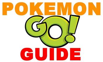 Beginner's Guide: Pokemon Go ポスター