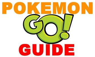 Beginner's Guide: Pokemon Go poster