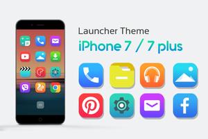 Launcher Theme for iPhone 7 / 7 Plus / 7s 포스터