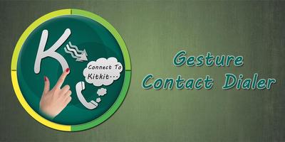 Easy Gesture Contact Dialer : Fastest Way to Dial poster