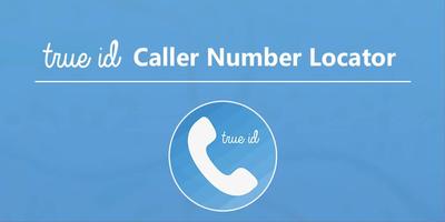 True ID Caller Number Locator ポスター