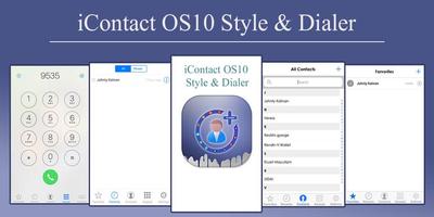 iContact OS10 Style & Dialer Affiche