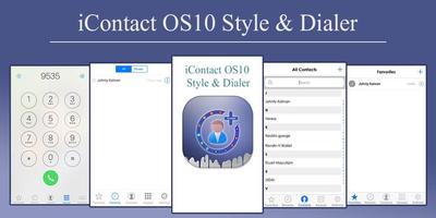 iContact OS10 Style & Dialer постер