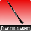 ”Learn to play the clarinet
