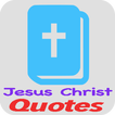 Jesus Christ Bible Quotes