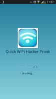 Quick Wifi Hacker-Prank poster
