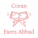 Quran Fares Abbad complet riwaya hafs an asim APK