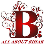 ALL ABOUT BIHAR