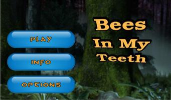 Bees In My Teeth screenshot 1