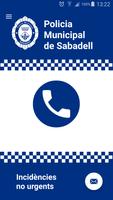 Policia Municipal de Sabadell poster
