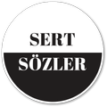 Sert Sözler