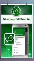 whadspup call recorder poster
